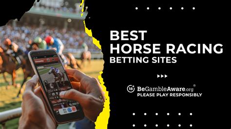 Best Horse Racing Betting Sites 2024 .